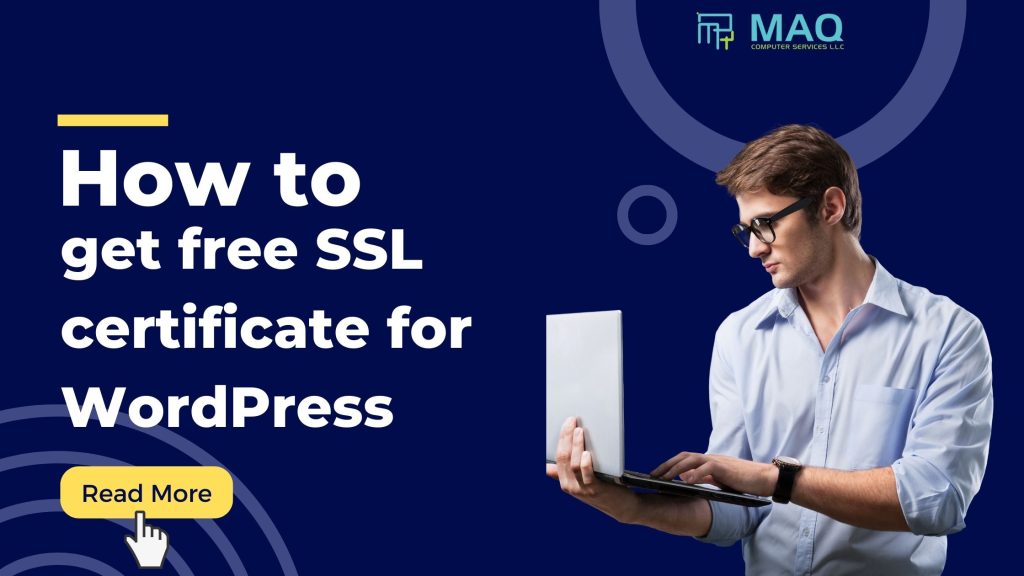 How to get free SSL certificate for WordPress| WordPress development company in Dubai