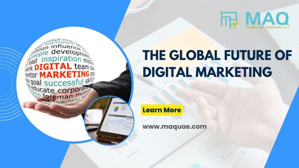 future of digital marketing, digital marketing services in dubai