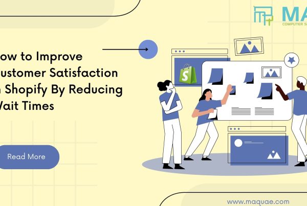 Shopify web development company, improve customer satisfaction