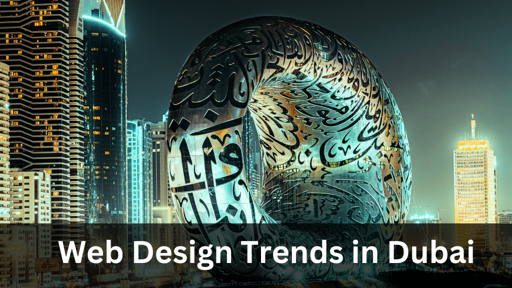 Web design trends in Dubai
